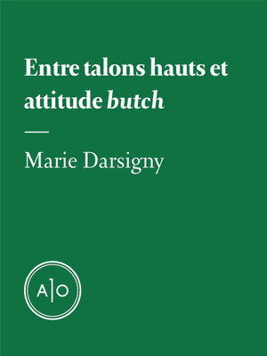 cover image of Entre talons hauts et attitude butch